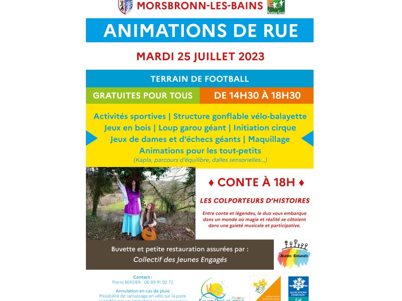 Animations de rue le 25 juillet Animations de rue le 25 juillet